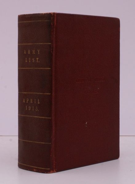 The Monthly Army List for April 1913. Corrected to 31 …