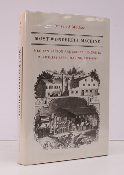 Most Wonderful Machine. Mechanization and Social Change in Berkshire Paper …