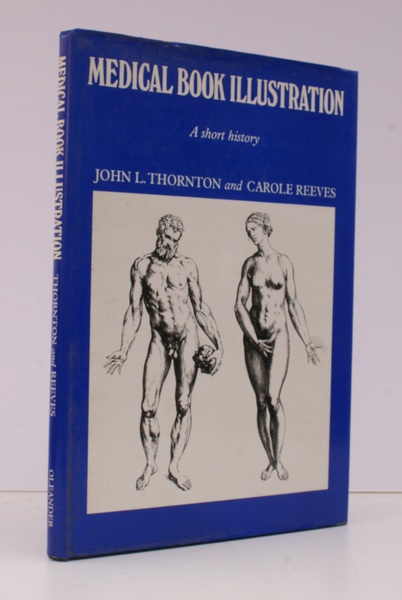 Medical Book Illustration. A Short History. FINE COPY IN UNCLIPPED …