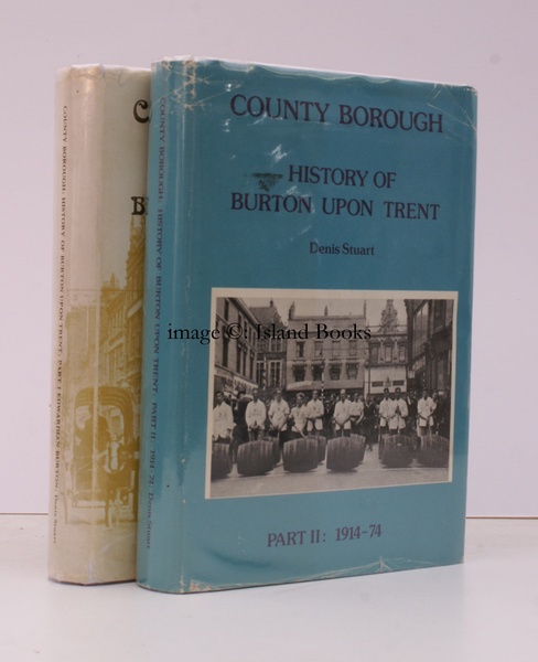 County Borough. The History of Burton upon Trent-1901-1974. Part I: …
