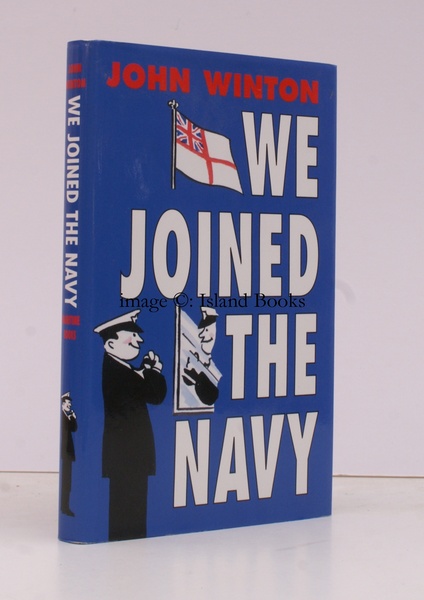 We Joined the Navy. [Second Edition]. FINE COPY IN UNCLIPPED …