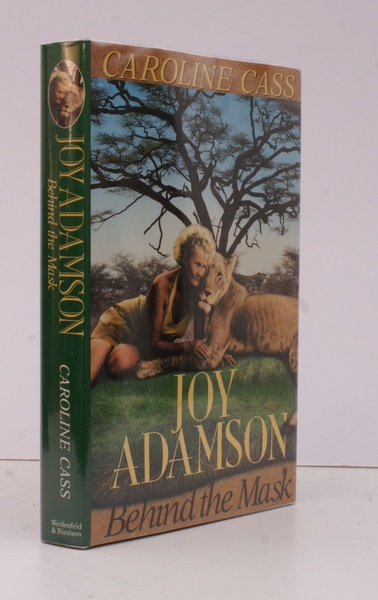 Joy Adamson. Behind the Mask. FINE COPY IN UNCLIPPED DUSTWRAPPER