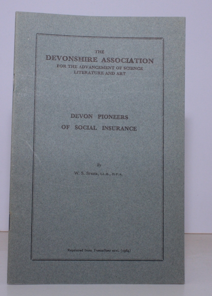 Devon Pioneers of Social Insurance. NEAR FINE COPY
