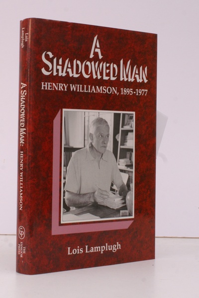 A Shadowed Man. Henry Williamson, 1895-1977. Second [Revised] Edition. FINE …