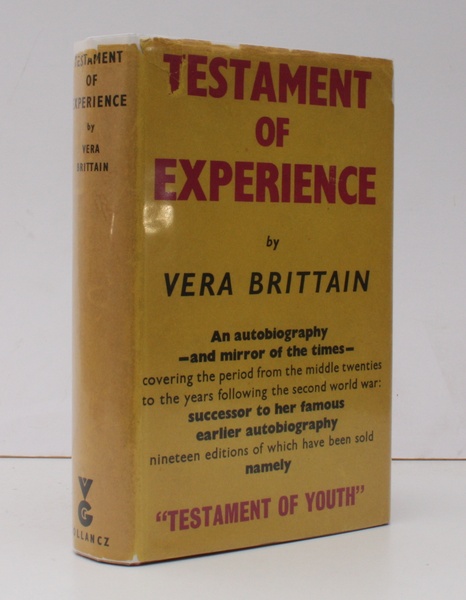 Testament of Experience. An Autobiographical Story of the Years 1925-1950. …