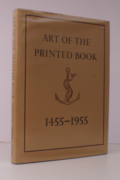 Art of the Printed Book 1455-1955. Masterpieces of Typography through …