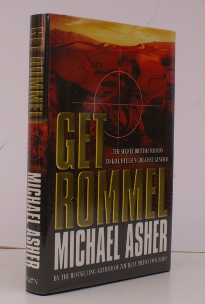 Get Rommel. The Secret British Mission to kill Hitler's Greatest …