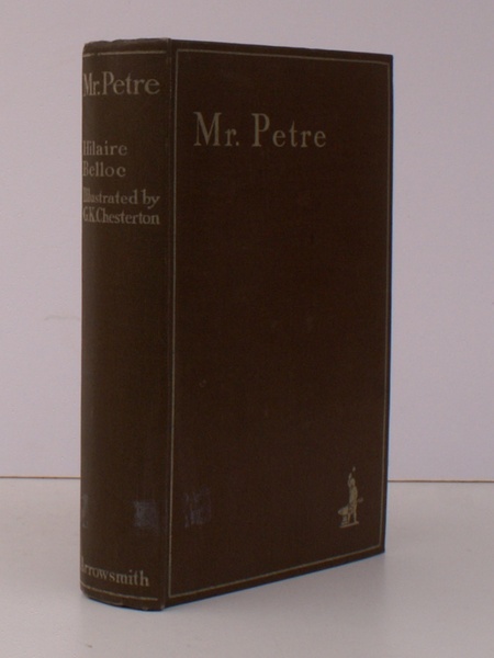 Mr. Petre. A Novel. With Twenty-Two Drawings by G.K. Chesterton. …