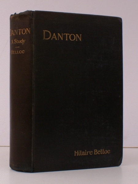 Danton. A Study. BRIGHT, CLEAN COPY