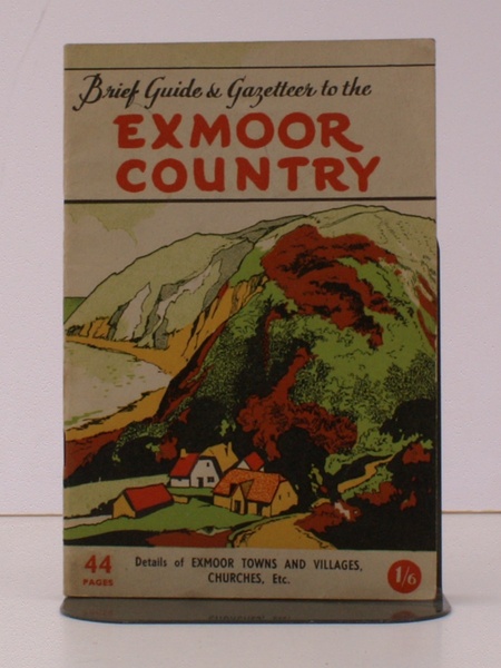 The Visitor's Brief Guide to the Exmoor Country. (Fourth Revised …