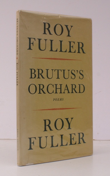 Brutus's Orchard. Poems. NEAR FINE COPY IN UNCLIPPED DUSTWRAPPER