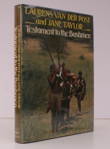 Testament to the Bushmen. NEAR FINE COPY IN UNCLIPPED DUSTWRAPPER