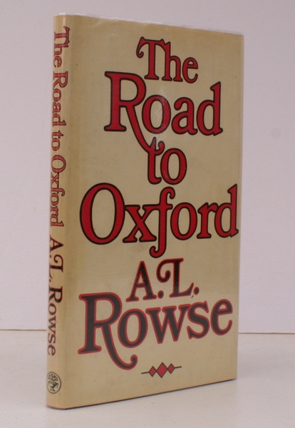 The Road to Oxford. SIGNED BY THE AUTHOR