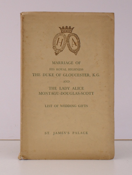 Marriage of HRH The Duke of Gloucester. and The Lady …