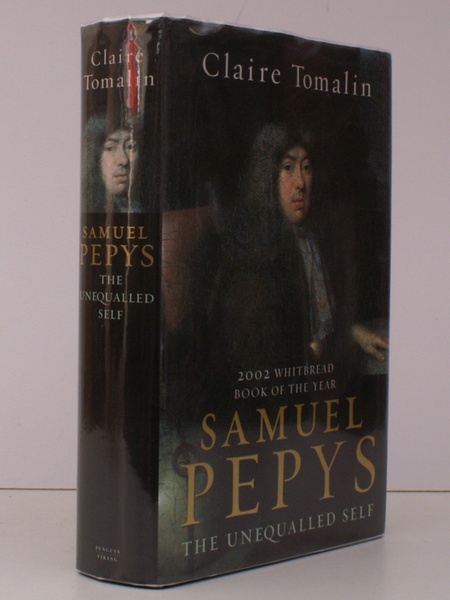 Samuel Pepys. The Unequalled Self. THE ORIGINAL EDITION IN UNCLIPPED …