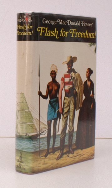 Flash for Freedom!. From the Flashman Papers 1848-1849. Edited and …