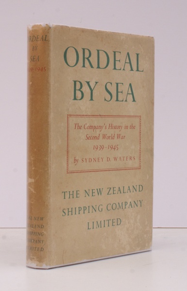 Ordeal by Sea. The New Zealand Shipping Company in the …