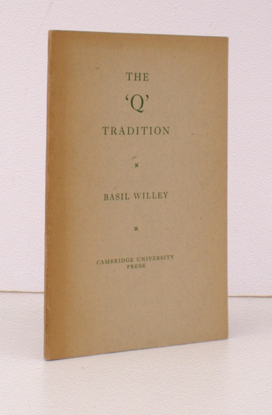 The 'Q' Tradition. An Inaugral Lecture. NEAR FINE COPY IN …