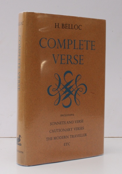 Complete Verse. Including Sonnets and Verse, Cautionary Verses, The Modern …