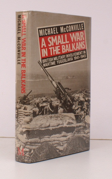 A Small War in the Balkans. British Military Involvement in …