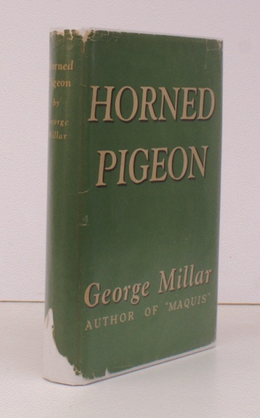 Horned Pigeon. AN SOE CLASSIC IN THE DUSTWRAPPER