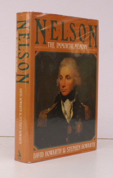 Nelson. The Immortal Memory. BRIGHT, CLEAN COPY IN UNCLIPPED DUSTWRAPPER