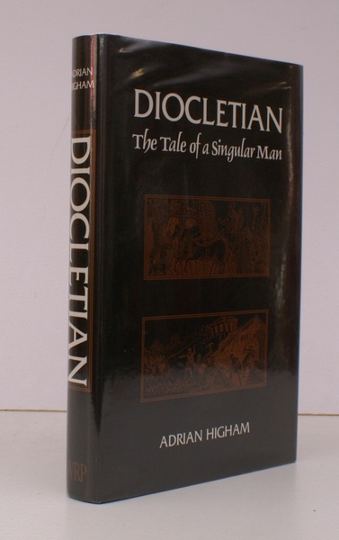 Diocletian. The Tale of a Singular Man. A Novel in …