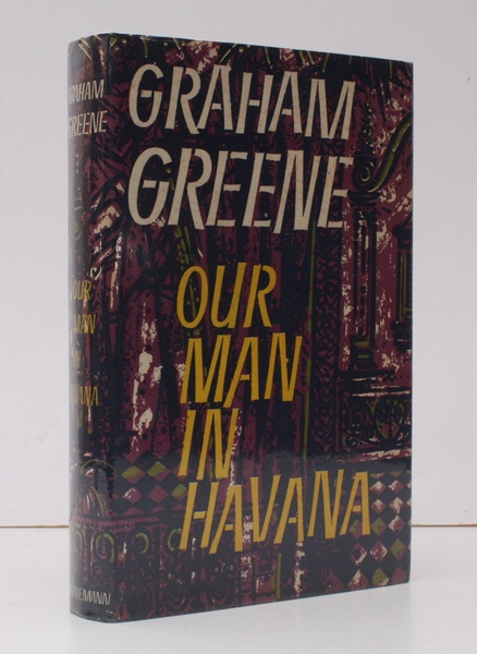 Our Man in Havana. An Entertainment. BRIGHT, CLEAN COPY IN …