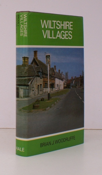 Wiltshire Villages. Photographs by the Author and Patricia M. Woodruffe. …