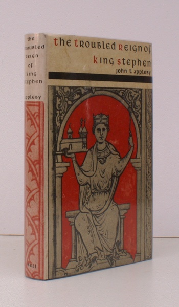 The Troubled Reign of King Stephen. NEAR FINE COPY IN …