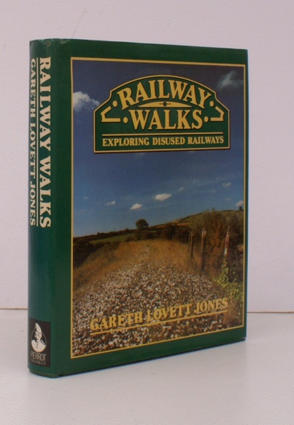 Railway Walks. Exploring Disused Railways. NEAR FINE COPY IN UNCLIPPED …