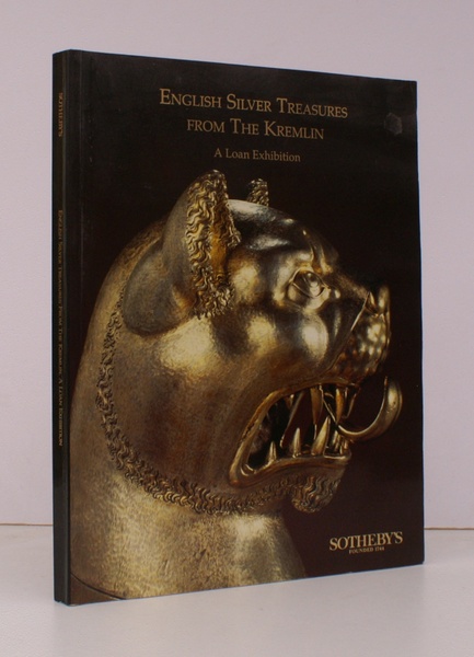 English Silver Treasures from the Kremlin. A Loan Exhibition 1 …