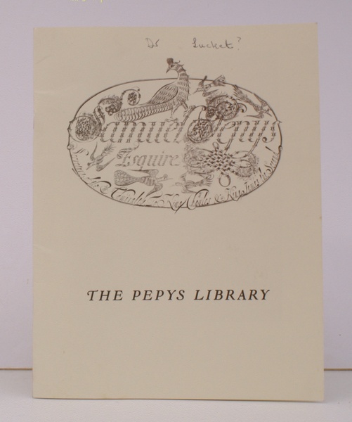 The Pepys Library. NEAR FINE COPY