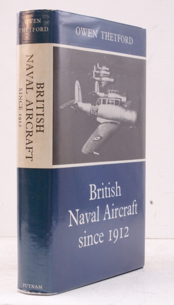 British Naval Aircraft since 1912. [Fourth Revised Edition]. NEAR FINE …