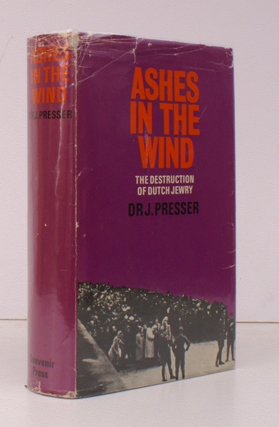 Ashes in the Wind. The Destruction of Dutch Jewry. Translated …