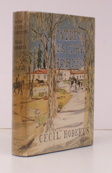 Wide is the Horizon. BRIGHT, CLEAN COPY IN UNCLIPPED DUSTWRAPPER