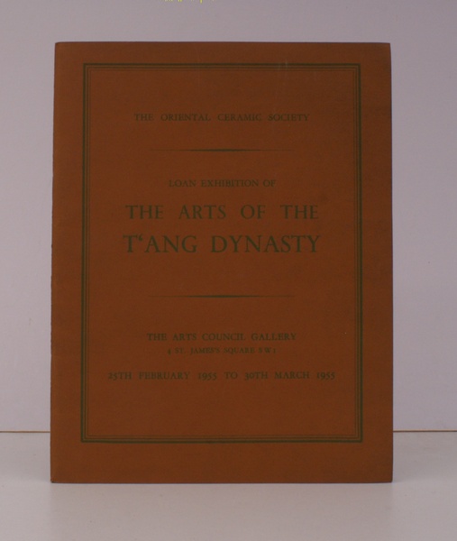 Loan Exhibition of the Arts of the Tang Dynasty. 25 …