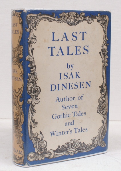 Last Tales. [First UK Edition]. NEAR FINE COPY IN UNCLIPPED …