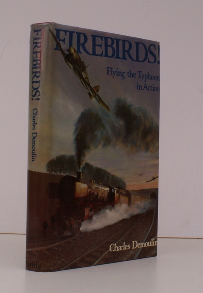 Firebirds! Flying the Typhoon in Action. [First English Edition]. NEAR …