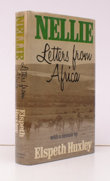 Nellie. Letters from Africa. With a Memoir SIGNED BY THE …