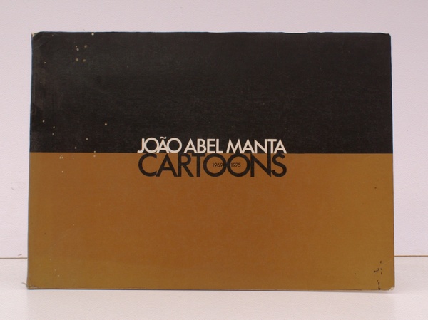 Cartoons 1969-1975. Prefacio de Jose Cardoso Pires. BRIGHT, CLEAN COPY