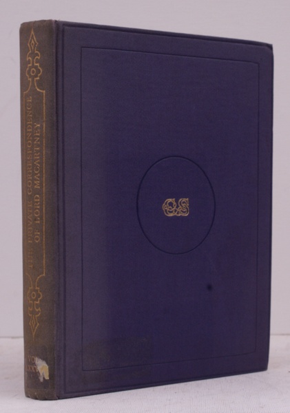 The Private Correspondence of Lord Macartney, Governor of Madras (1781-85). …