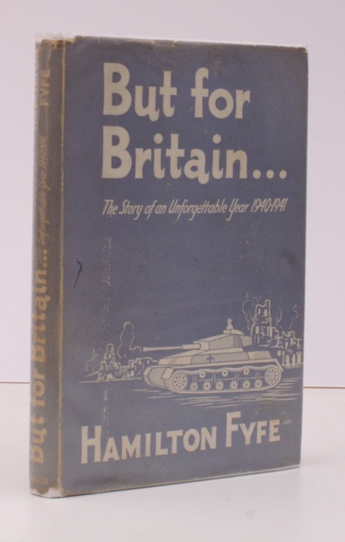 But for Britain. The Story of an unforgettable Year [1940-1941] …