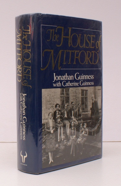 The House of Mitford. NEAR FINE COPY IN UNCLIPPED DUSTWRAPPER