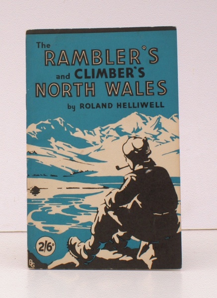 The Rambler's and Climber's North Wales. NEAR FINE COPY