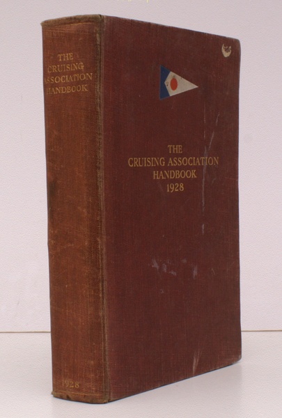 The Cruising Association Handbook 1928. Compiled by H.J. Hanson THE …