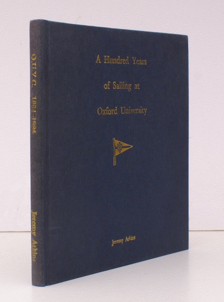 A Hundred Years of Sailing at Oxford University. The Centenary …