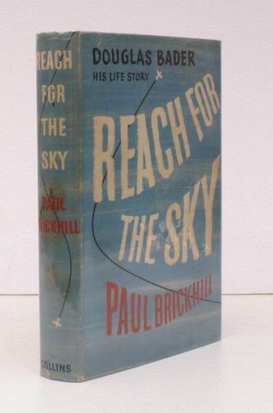 Reach for the Sky. The Story of Douglas Bader. BRIGHT, …