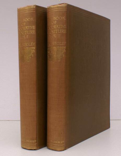 The Book of Decorative Furniture. Its Form, Colour and History. …