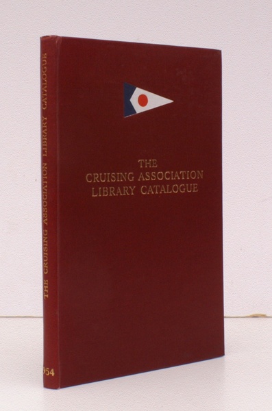 The Cruising Association Library Catalogue. A Collection of Books for …